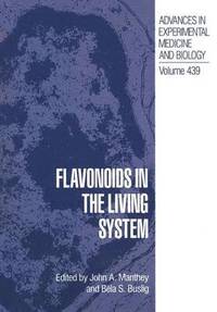 bokomslag Flavonoids in the Living System