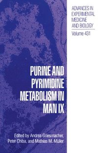bokomslag Purine and Pyrimidine Metabolism in Man IX