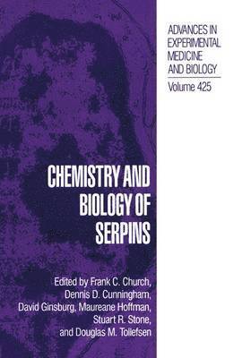 bokomslag Chemistry and Biology of Serpins