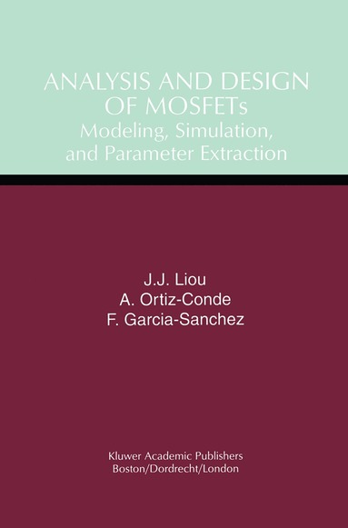 bokomslag Analysis and Design of MOSFETs