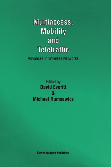 bokomslag Multiaccess, Mobility and Teletraffic