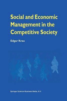 bokomslag Social and Economic Management in the Competitive Society