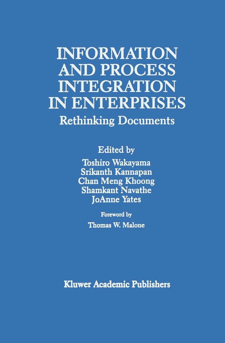 Information and Process Integration in Enterprises 1