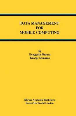 bokomslag Data Management for Mobile Computing