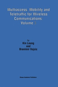 bokomslag Multiaccess, Mobility and Teletraffic for Wireless Communications: Volume 3