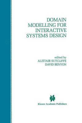 bokomslag Domain Modelling for Interactive Systems Design