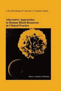 bokomslag Alternative Approaches to Human Blood Resources in Clinical Practice