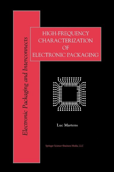bokomslag High-Frequency Characterization of Electronic Packaging