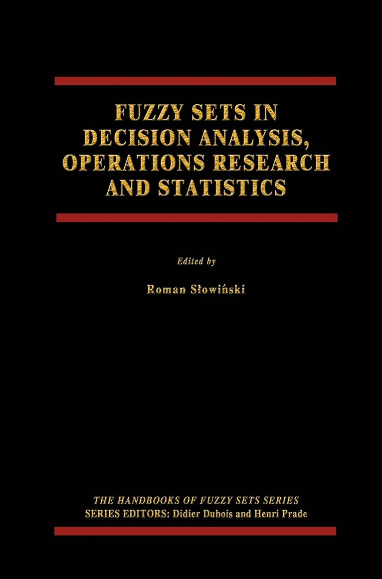 Roman Slowiński, Roman Slowi&#324;ski, Roman Slowinski, Roman Slowi¿ski - Fuzzy Sets in Decision Analysis, Operations Research and Statistics, Häftad