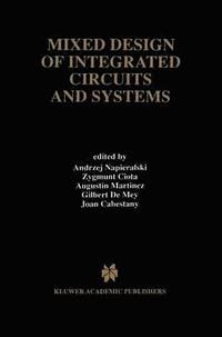 bokomslag Mixed Design of Integrated Circuits and Systems