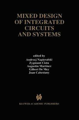 bokomslag Mixed Design of Integrated Circuits and Systems