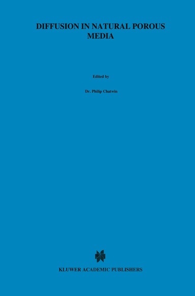 bokomslag Diffusion in Natural Porous Media