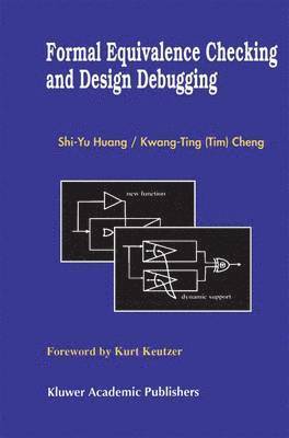 Formal Equivalence Checking and Design Debugging 1