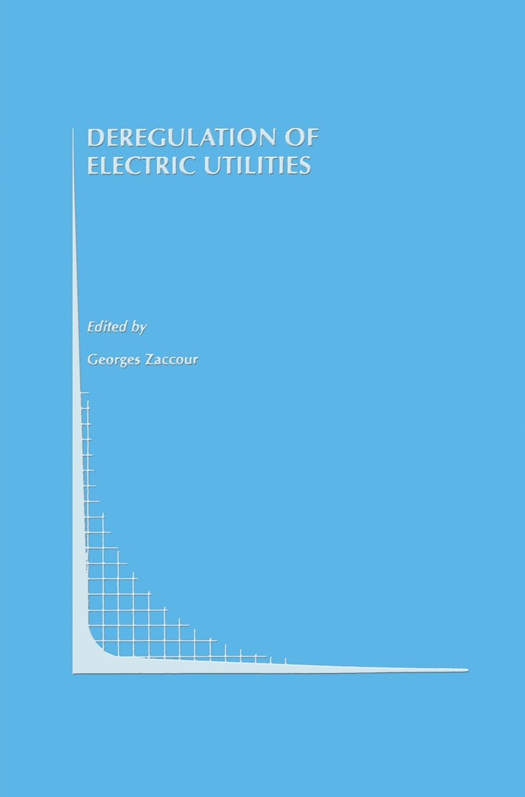Georges Zaccour - Deregulation of Electric Utilities, Häftad