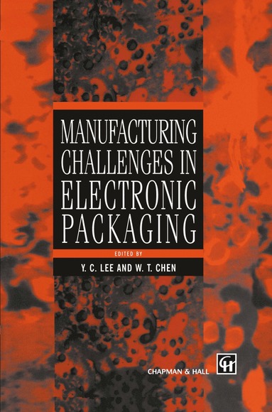 bokomslag Manufacturing Challenges in Electronic Packaging