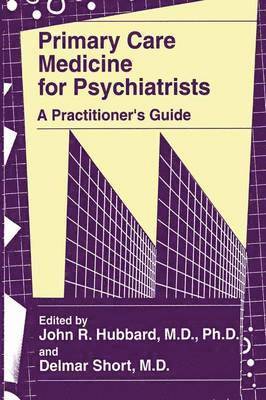 bokomslag Primary Care Medicine for Psychiatrists