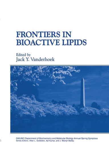 Jack Y. Vanderhoek - Frontiers in Bioactive Lipids, Häftad