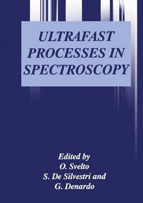 Ultrafast Processes in Spectroscopy 1