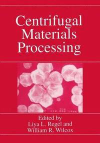 bokomslag Centrifugal Materials Processing