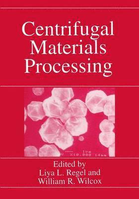 Centrifugal Materials Processing 1
