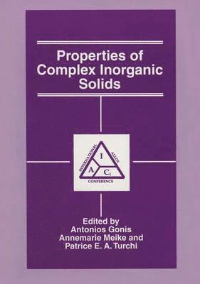 bokomslag Properties of Complex Inorganic Solids