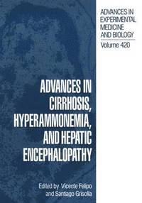 bokomslag Advances in Cirrhosis, Hyperammonemia, and Hepatic Encephalopathy