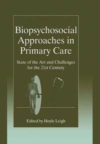 bokomslag Biopsychosocial Approaches in Primary Care