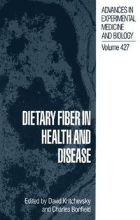 bokomslag Dietary Fiber in Health and Disease