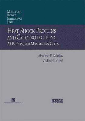 Heat Shock Proteins and Cytoprotection 1