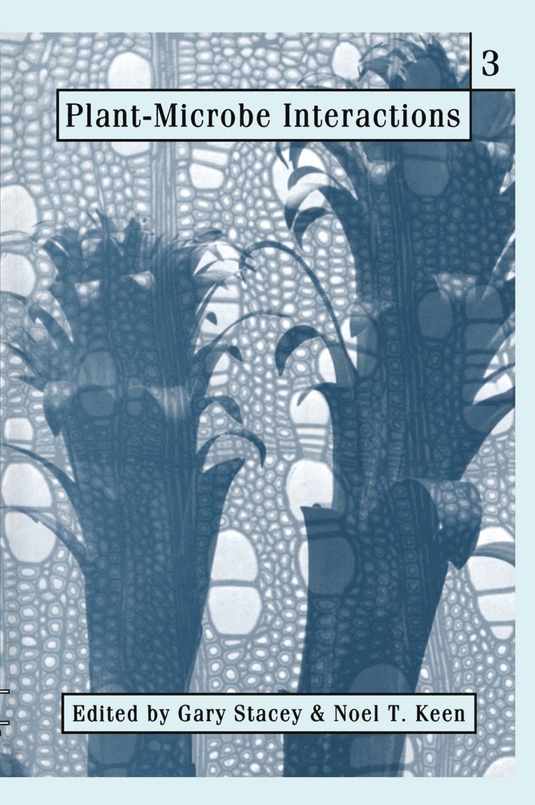 Gary Stacey, Noel T. Keen - Plant-Microbe Interactions, Häftad