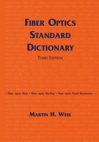 bokomslag Fiber Optics Standard Dictionary