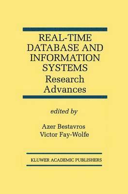 bokomslag Real-Time Database and Information Systems: Research Advances