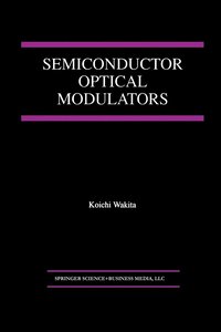 bokomslag Semiconductor Optical Modulators