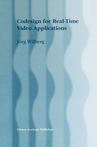 bokomslag Codesign for Real-Time Video Applications