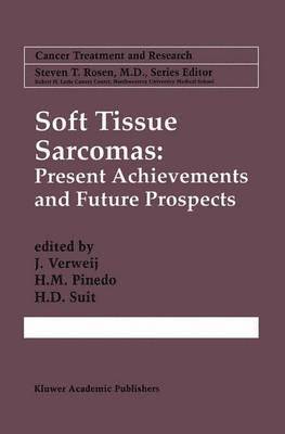 bokomslag Soft Tissue Sarcomas: Present Achievements and Future Prospects