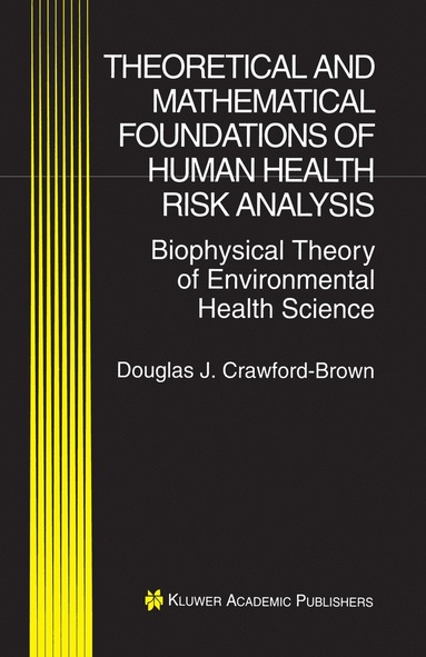 bokomslag Theoretical and Mathematical Foundations of Human Health Risk Analysis