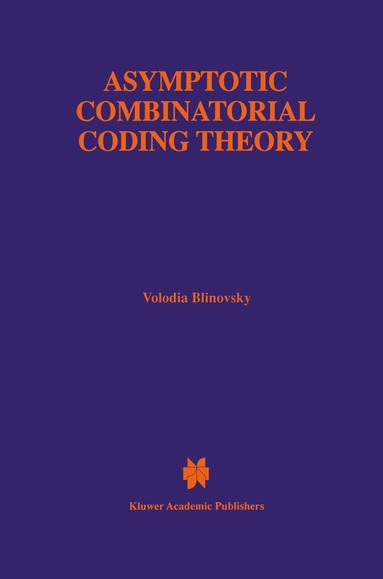 bokomslag Asymptotic Combinatorial Coding Theory