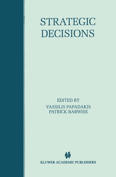 Vassilis Papadakis, Patrick Barwise - Strategic Decisions, Häftad
