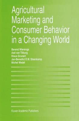 Agricultural Marketing and Consumer Behavior in a Changing World 1