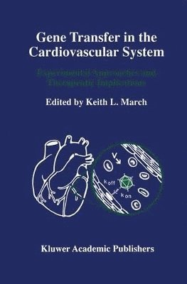 Gene Transfer in the Cardiovascular System 1