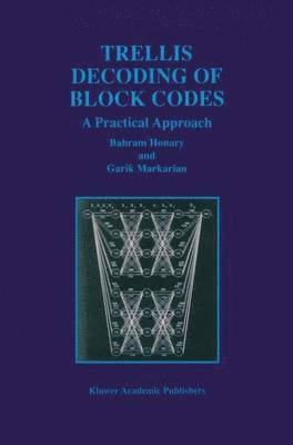 Trellis Decoding of Block Codes 1