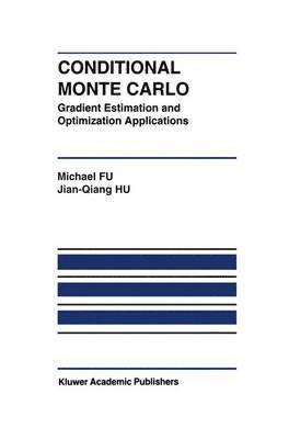 Conditional Monte Carlo 1