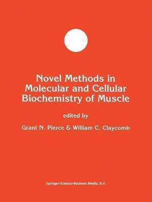 bokomslag Novel Methods in Molecular and Cellular Biochemistry of Muscle