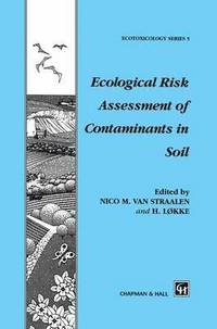 bokomslag Ecological Risk Assessment of Contaminants in Soil