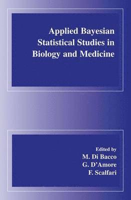 Applied Bayesian Statistical Studies in Biology and Medicine 1