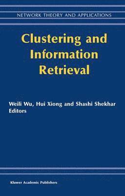Clustering and Information Retrieval 1