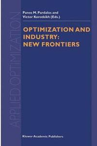 bokomslag Optimization and Industry: New Frontiers
