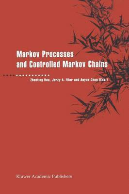 bokomslag Markov Processes and Controlled Markov Chains