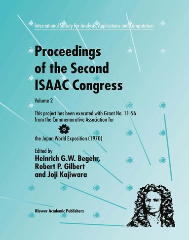 Heinrich G.W. Begehr, R.P. Gilbert, Joji Kajiwara - Proceedings of the Second ISAAC Congress, Häftad