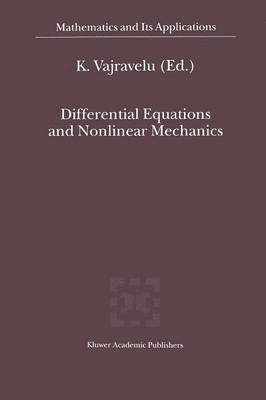 Kuppalapalle Vajravelu, Kuppalapalle Vajravelu - Differential Equations and Nonlinear Mechanics, Häftad